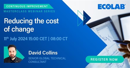 Webinar by Ecolab: Reducing the Cost of Change
